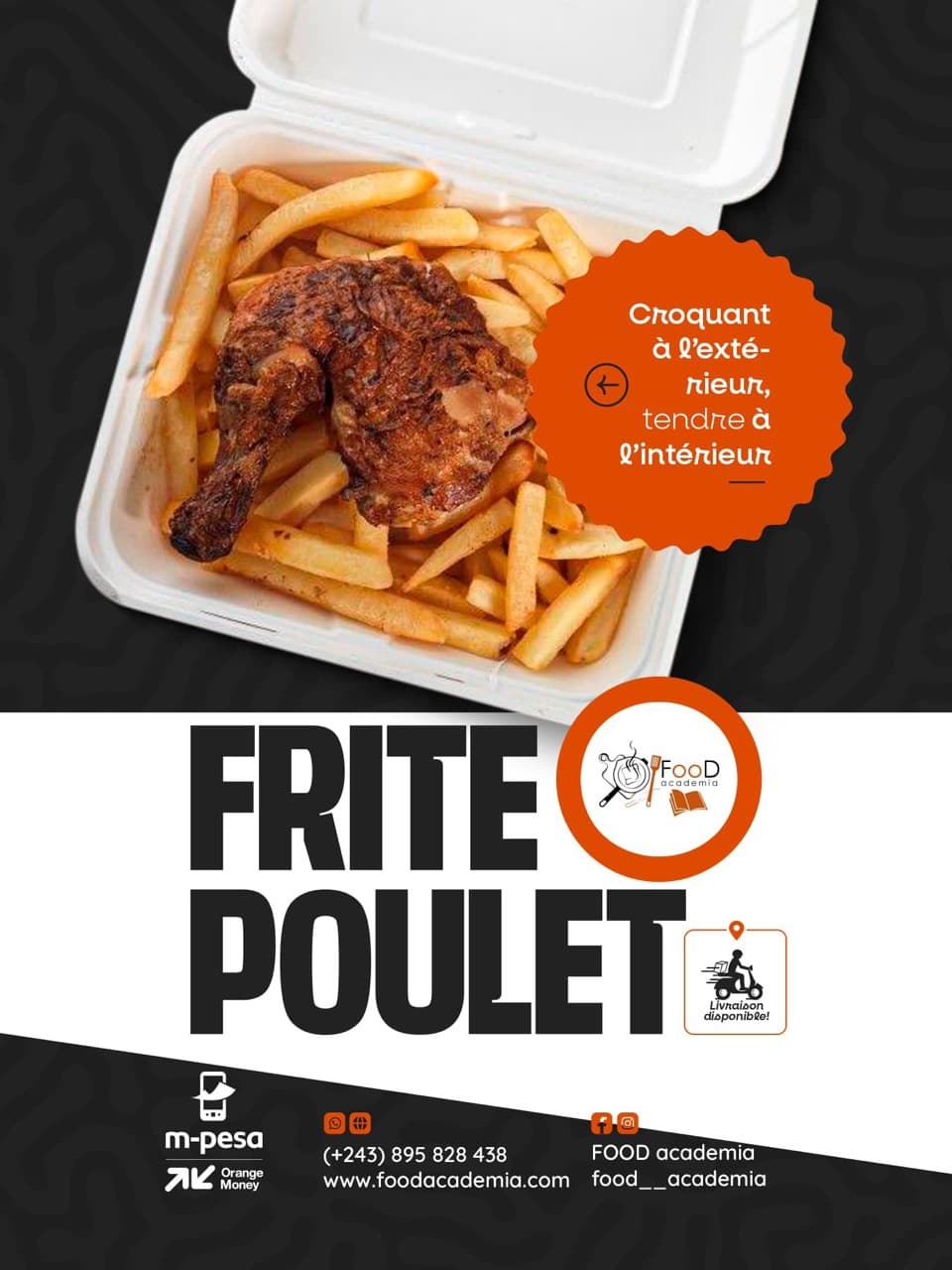 Campagne Food Academia — Frite Poulet